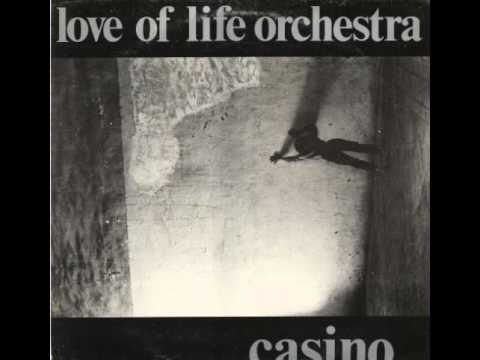 Love Of Life Orchestra - Casino