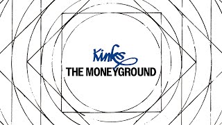 The Kinks - The Moneygoround (Official Audio)