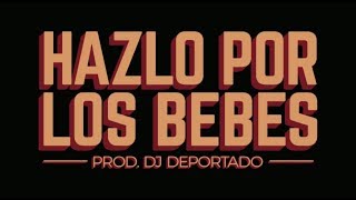Video Hazlo Por Los Bebes de Norick Rapper School