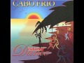 Cabo Frio - You Dont Know