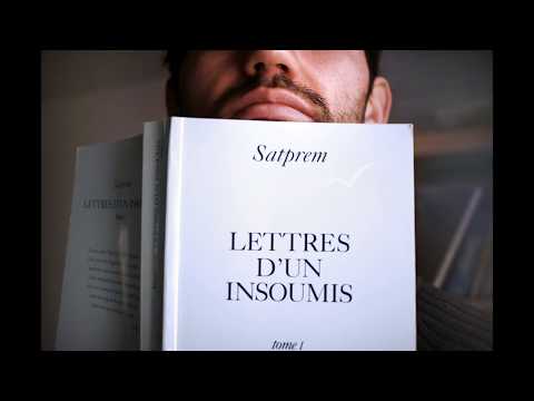 SATPREM - La nudité où l'homme se transfigure (Lettres d'un insoumis - 10 octobre 1952)