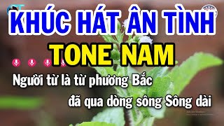 Karaoke Khúc Hát Ân Tình Tone Nam ( Em ) Nhạ
