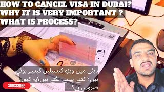 How to cancel visa in dubai | UAE visa cancellation | Labour Card Cancellation Process in Dubai