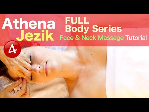 Athena Jezik - Face & Neck Massage Relaxation - ASMR  Full Body Technique - Part 4 of 7