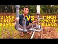 Pompa Air Tanpa Listrik 2 Inch Versus 1 Inch 2 Klep Buang