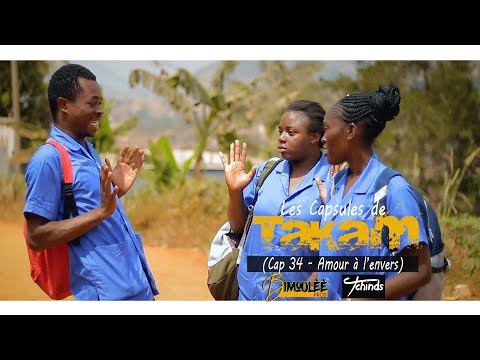 Les Capsules de Takam, Cap 34   Amour à l'envers