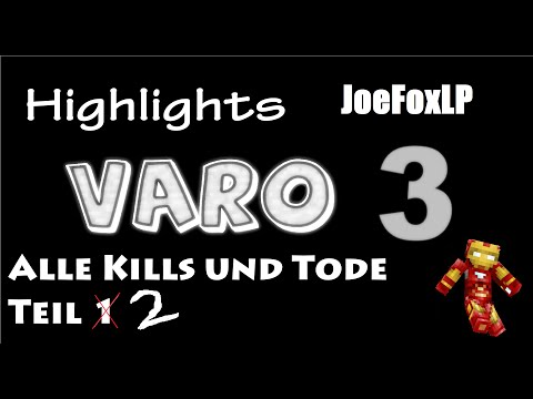 VARO 3 | Highlights | Alle Kills und Tode Teil 2 | JoeFox