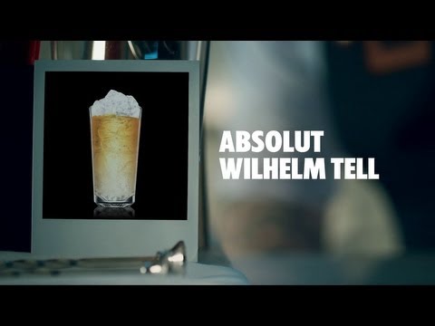 ABSOLUT WILHELM TELL DRINK RECIPE - HOW TO MIX