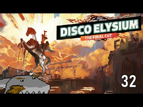This is What I Think of your "Due Process" - Disco Elysium - Part 32 - SharkyBreath