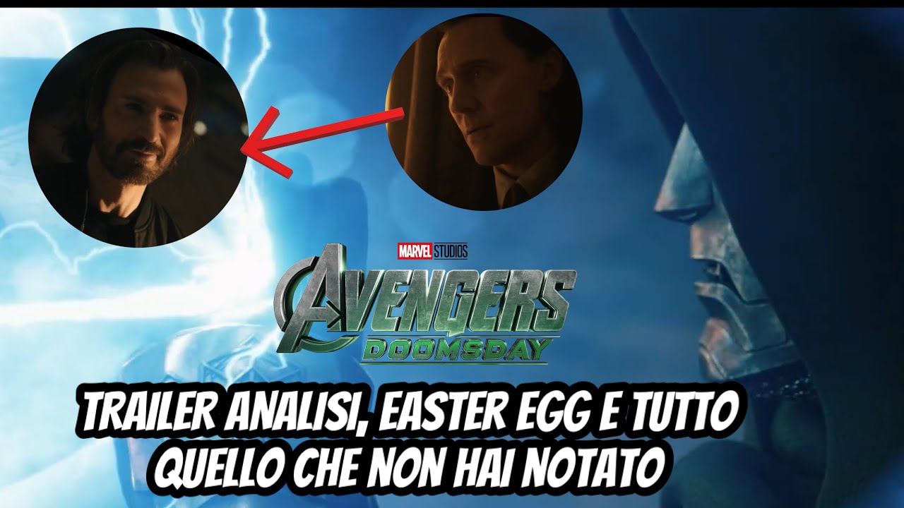 AVENGERS DOOMSDAY: TRAILER ANALISI, EASTER EGG E QUELLO CHE NON HAI NOTATO