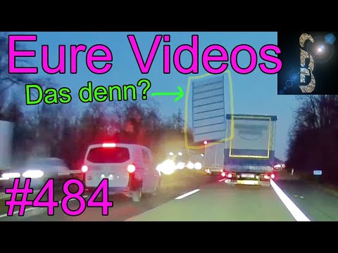 Eure Videos #484 - Eure Dashcamvideoeinsendungen #Dashcam