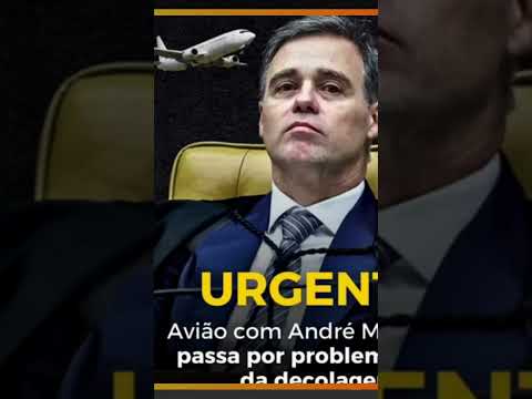 Jornal da fé  ATUALIZADA AVIÃO COM O MINISTRO André Mendonça APRESENTA FALHA TÉCNICA