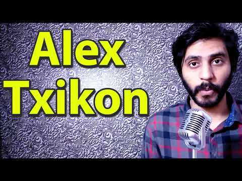 How To Pronounce Alex Txikon