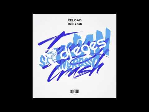 Sebastian Ingrosso & Tommy Trash - Reload Hell Yeah (Dj Eges Bootleg)