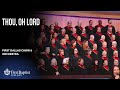 Thou Oh Lord First Dallas Choir Orchestra June 8 2025