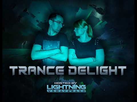 Lightning vs. Waveband - Trance Delight 107 (11.03.2023)