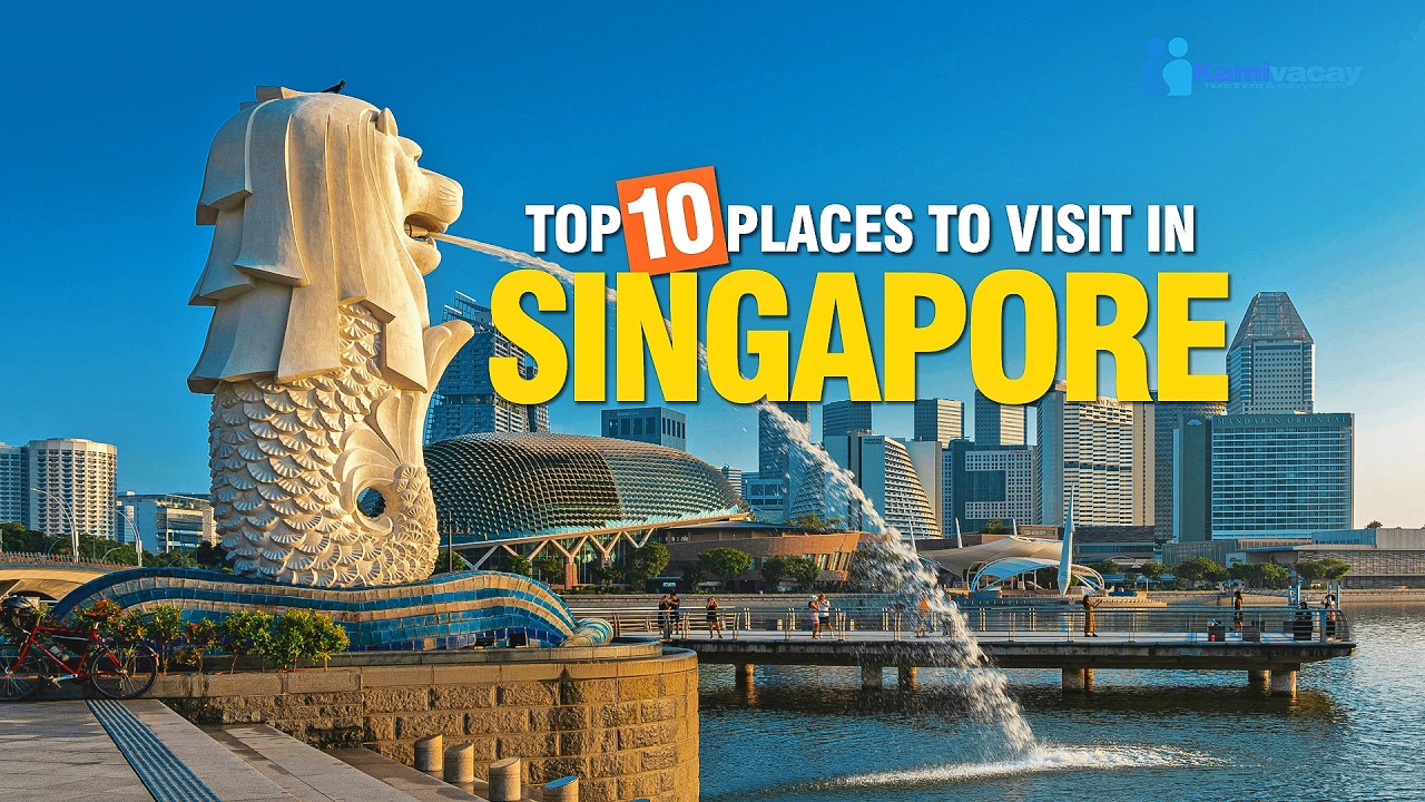 TOP 10 PLACES TO VISIT IN SINGAPORE | TOURIST ATTRACTIONS 🇸🇬 [4K]