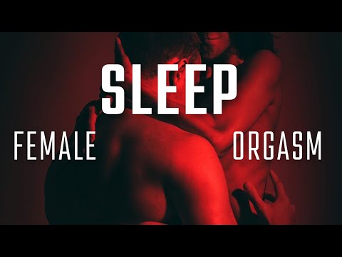 Female Orgasm: The Most Intense, Relaxing, and Satisfying Experience