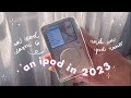 🎧 an ipod classic in 2023 (& a nano) || unboxing, listening to newjeans and a nostalgia trip [ad]