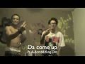 GBE DA COME UP FT A BOMB YUNG DEZ DA JITT