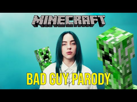 JarraxQ Gaming - Bad Guy -  Billie Eilish (Minecraft Parody) | Creepers