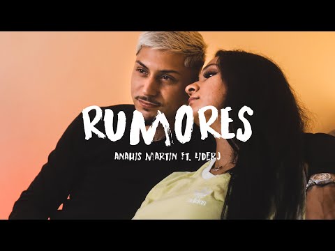 Anahis Martín ft. Liderj - Rumores (vídeo oficial 4k)