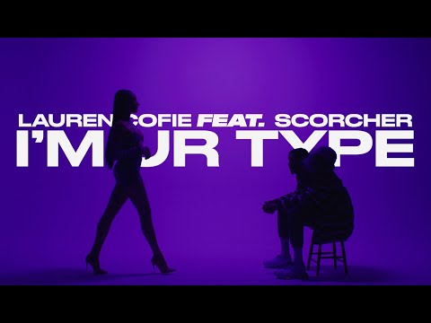 Lauren Cofie ft. Scorcher - Im Your Type [Official Music Video]