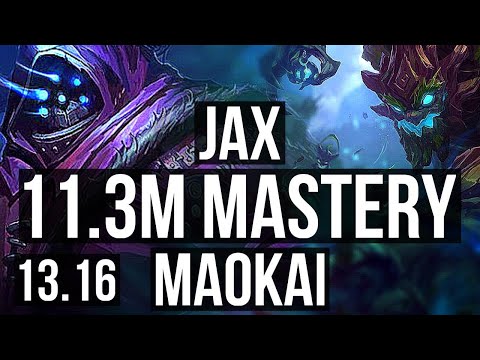 JAX vs MAOKAI (TOP) | 11.3M mastery, 1800+ games, 5/0/1 | KR Master | 13.16
