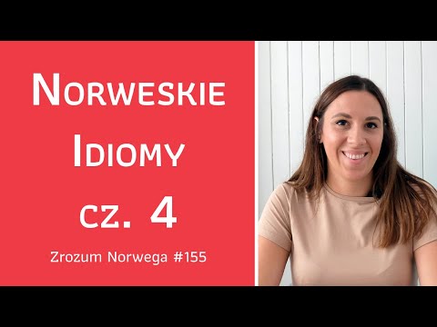 😊👍 Norweskie Idiomy cz. 4 - Zrozum Norwega #155