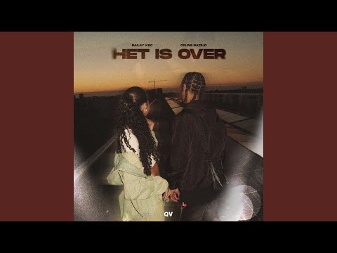 Het Is Over (feat. Celine Bazilio)