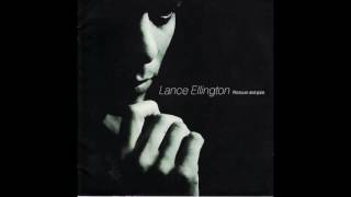 Lance Ellington - Love Me More