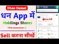 How To Sell Holding Shares In Dhan App Dhan App Me Shares Kaise Beche Tpin In Dhan App