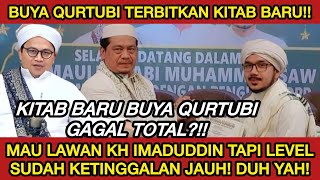 Download lagu BUYA QURTUBI PUBLISHES A NEW BOOK AGAINST KH IMADUDDIN?! THE TITLE IS SCARY BUT THE CONTENT IS NO... mp3 Download lagu BUYA QURTUBI PUBLISHES A NEW BOOK AGAINST KH IMADUDDIN?! THE TITLE IS SCARY BUT THE CONTENT IS NO... mp3