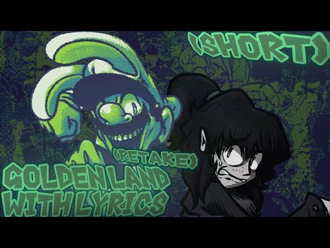 Golden Land (RETAKE) WITH LYRICS SHORT | Mario's Madness Deluxe Lyrical Cover | FT: @scribblefood
