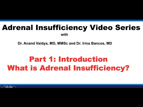 Part 1: What is Adrenal Insufficiency