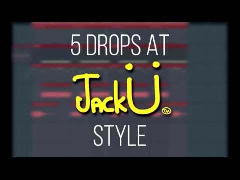 5 DROPS AT JACK Ü STYLE