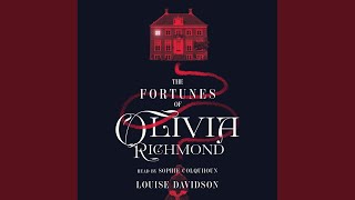 Chapter 83 - The Fortunes of Olivia Richmond