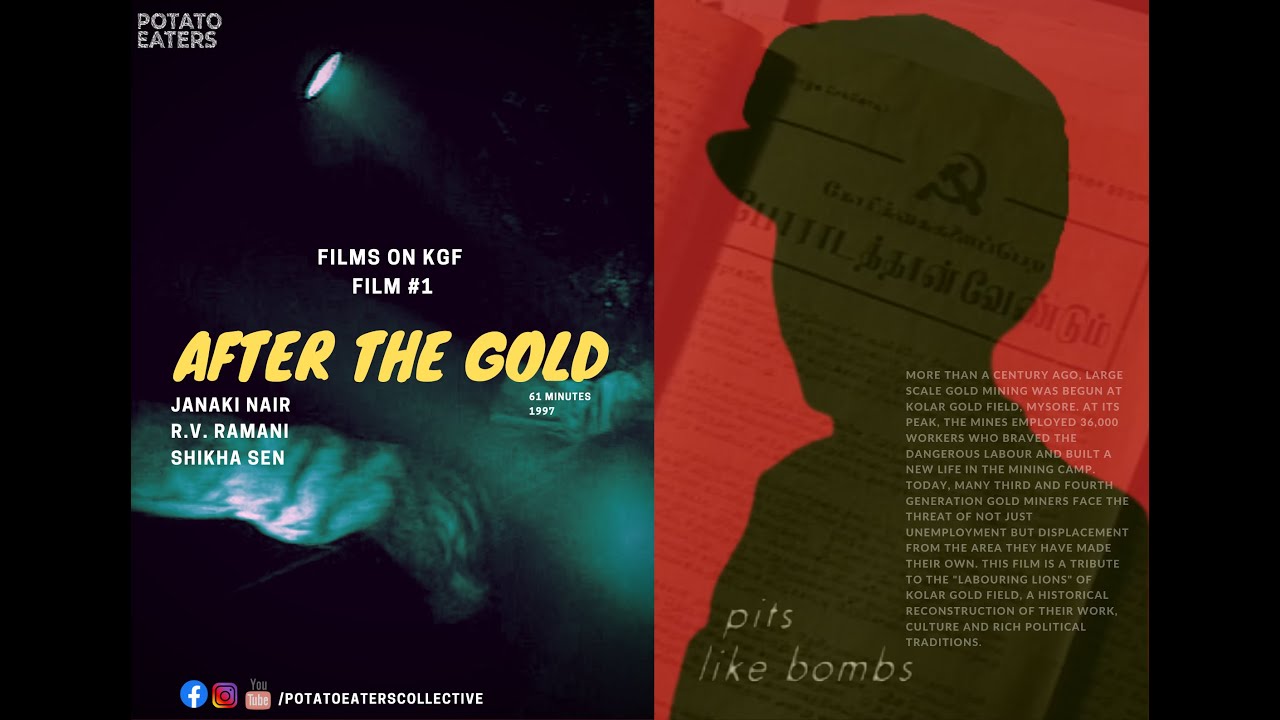 AFTER THE GOLD I Documentary on KGF I Janaki Nair I 1997