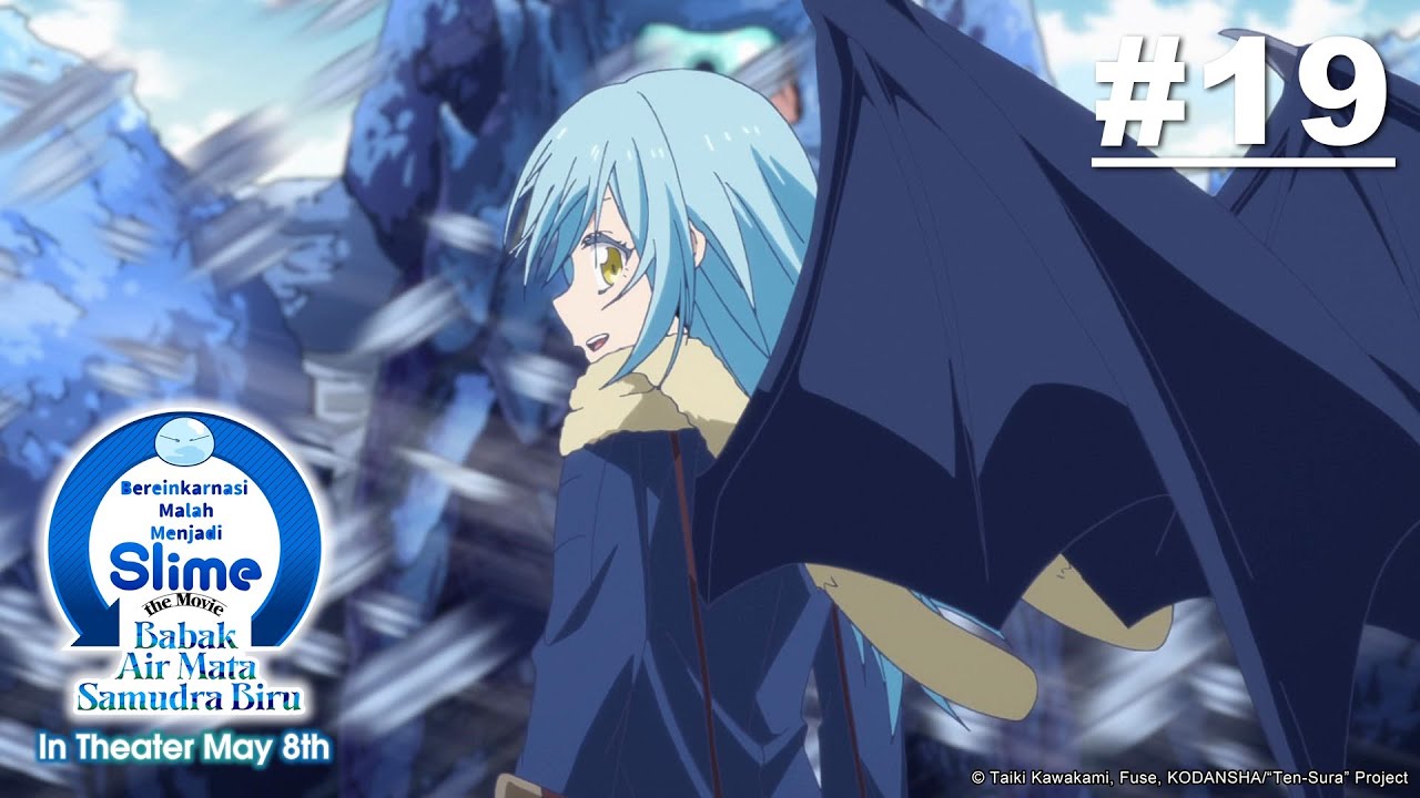 [Movie Tayang 5 Mei] (Tensura) Bereinkarnasi Malah Menjadi Slime - Episode 19 [Takarir Indonesia]