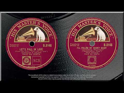 Let's Fall In Love + I'll Follow My Secret Heart (1934) Raie da Costa