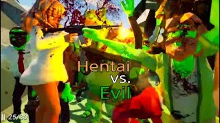 １つ上の変態になる為に！Hentai  vs. Evil を攻略（編集済み）