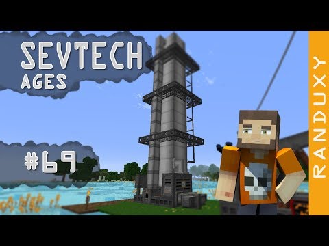 SevTech Ages: Minecraft - Ep.69 - Windmill sails, and a Distillation tower.