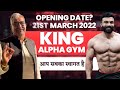 Aap SABKA swagat hai | king Alpha Gym
