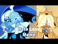 FLASH WARNING Cookie Run Kingdom Hate Love Animation Meme Ft Pure Vanilla Shadow Milk