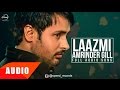 Laazmi Dil Da Kho Jaana Full Audio Song Amrinder Gill Punjabi Song Collection Speed Records