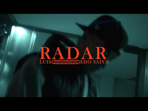 LUIS, EDO SAIYA – RADAR (Official Video)