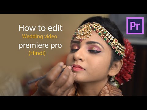How to edit ll Wedding video II in premiere pro (Hindi)#premierepro #editing  #editor  #myhelpme
