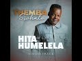 THEMBA SIVHALO HITA HUMELELA