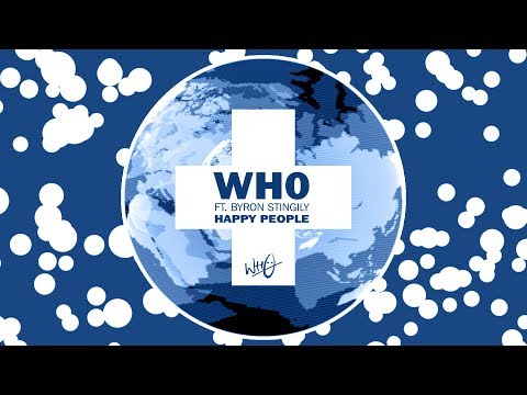 Wh0 - Happy People Ft. Byron Stingily