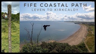 Fife Coastal Path: Leven to Kirkcaldy